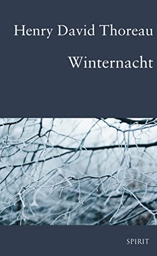 Thoreau Winternacht Thoreau Winternacht