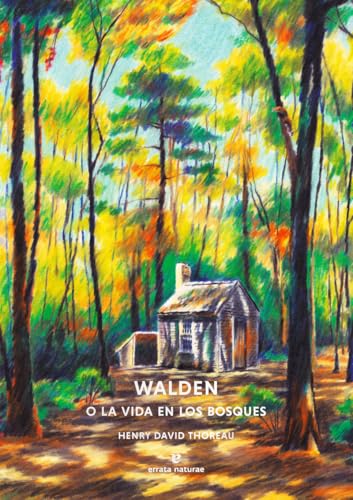 Walden o la vida en los bosques von Errata Naturae Editores