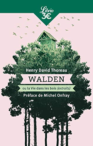 Walden ou La vie dans les bois: Extraits choisis von J'AI LU