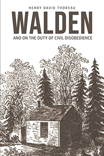 Walden: On The Duty of Civil Disobedience