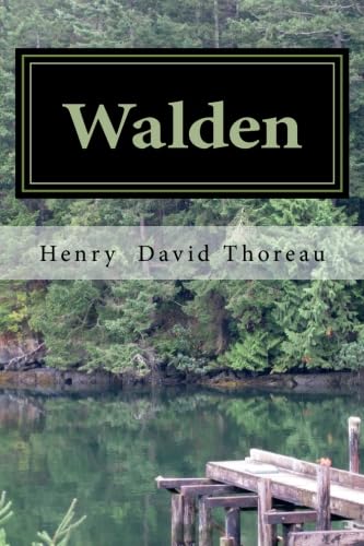 Walden: or, Life in the Woods Walden: or, Life in the Woods von CreateSpace Independent Publishing Platform