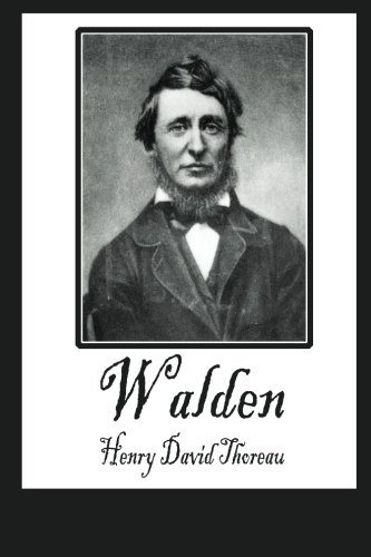 Walden: or Life in the Woods and On the Duty of Civil Disobedience