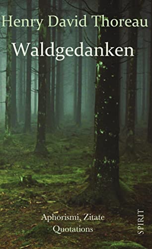 Waldgedanken: Aphorismen und Zitate, Quotations.