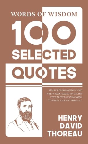 Words Of Wisdom: 100 Selected Quotes by Henry David Thoreau with Beautiful Illustrations von JollyJoy Books