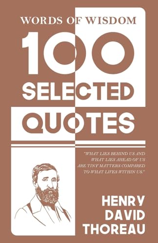Words Of Wisdom: 100 Selected Quotes by Henry David Thoreau with Beautiful Illustrations von JollyJoy Books