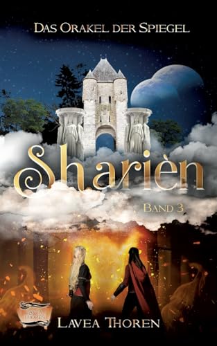 Sharièn: Das Orakel der Spiegel (Sharièn-Reihe) von Books on Demand