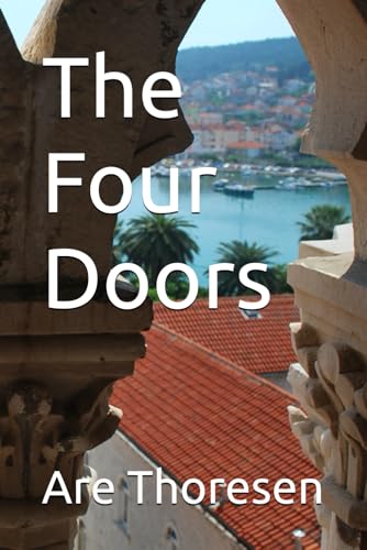 The Four Doors von Independently published
