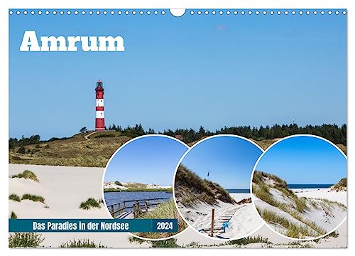 Amrum - Das Paradies in der Nordsee (Wandkalender 2024 DIN A3 quer), CALVENDO Monatskalender von CALVENDO