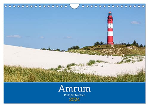 Amrum - Perle der Nordsee (Wandkalender 2024 DIN A4 quer), CALVENDO Monatskalender von CALVENDO