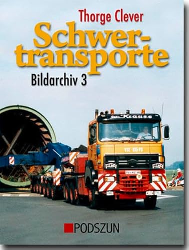 Schwertransporte Bildarchiv 3 von Podszun GmbH