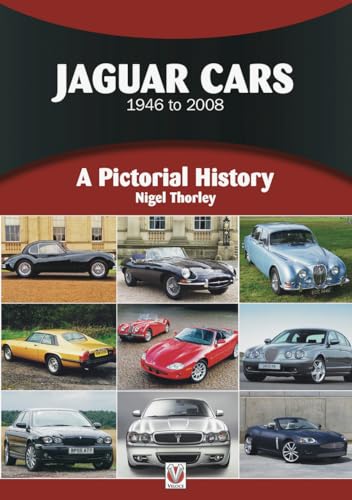 Jaguar Cars: 1946 to 2008 (Pictorial History)