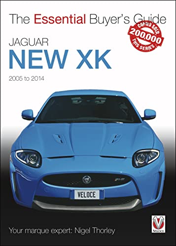 The Essential Buyers Guide Jaguar New Xk 2005-2014 von Veloce Publishing