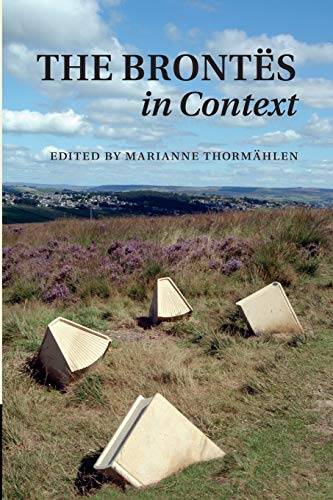 The Brontës in Context (Literature in Context)