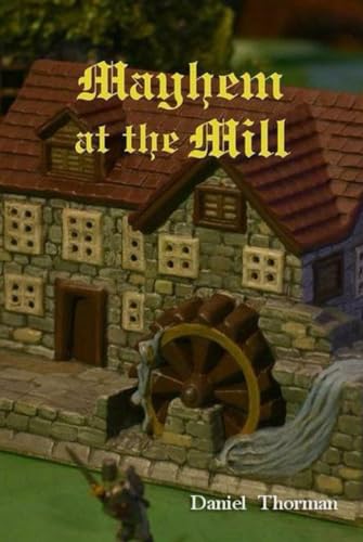 Mayhem at the Mill: A Magical Coming of Age (The Osten Chronicles, Band 1) von Native Publishers, The