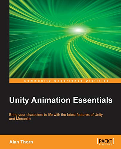 Unity Animation Essentials von Packt Publishing