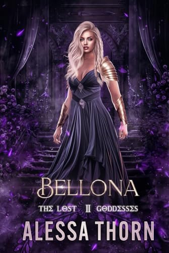 Bellona: The Lost Goddesses (The Gods Universe, Band 12) von Independently published