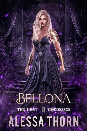 Bellona: The Lost Goddesses (The Gods Universe, Band 12) von Independently published