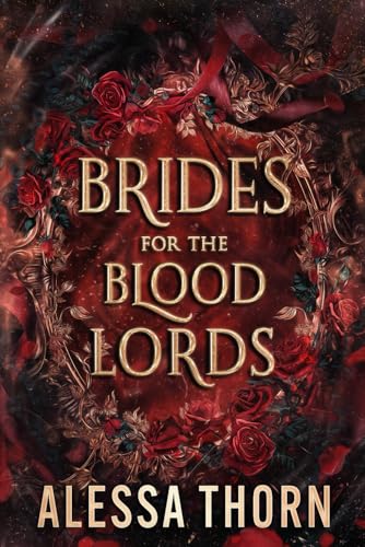 Brides for the Blood Lords: Books 1-3 (The Inferno Universe)