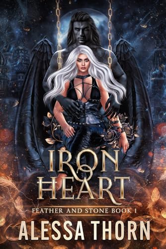 Ironheart: A Gargoyles Fantasy Romance (Feather and Stone, Band 1) von Independently published