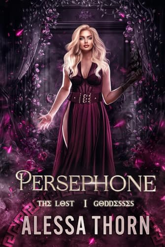Persephone: The Lost Goddesses (The Gods Universe, Band 11) von Independently published