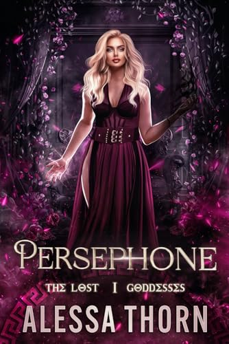 Persephone: The Lost Goddesses (The Gods Universe, Band 11) von Independently published