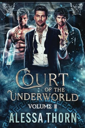 The Court of the Underworld: (Books 5-7): A Paranormal Romance Greek Gods Series (The Gods Universe)