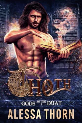 Thoth: Gods of the Duat (Book 2) (The Gods Universe, Band 9) von Independently published