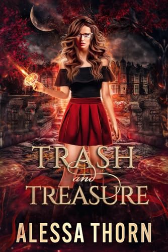 Trash and Treasure: (Ironwood, Book 1) (The Fae Universe, Band 4) von Independently published