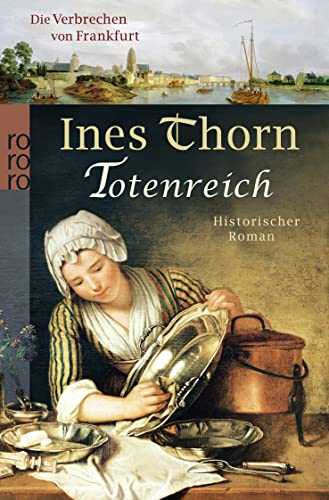Totenreich: Historischer Kriminalroman