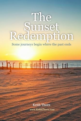 The Sunset Redemption von Independently published