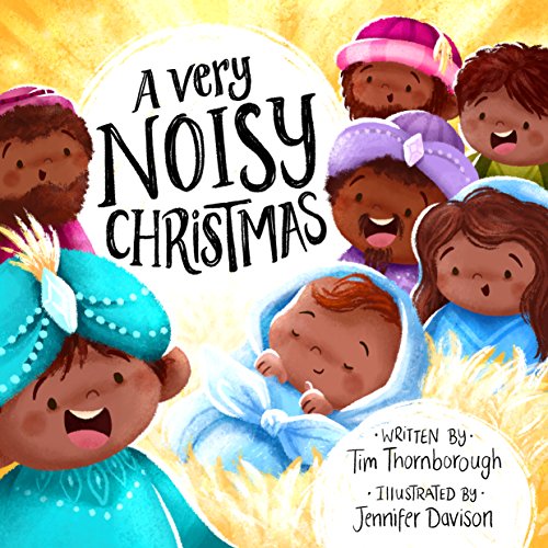 A Very Noisy Christmas (Very Best Bible Stories)