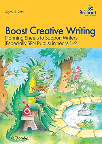 Boost Creative Writing - Planning Sheets to Support Writers (Especially SEN Pupils) in Years 1-2
