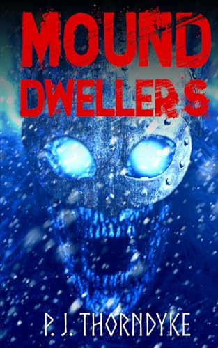 Mound Dwellers von 824442282