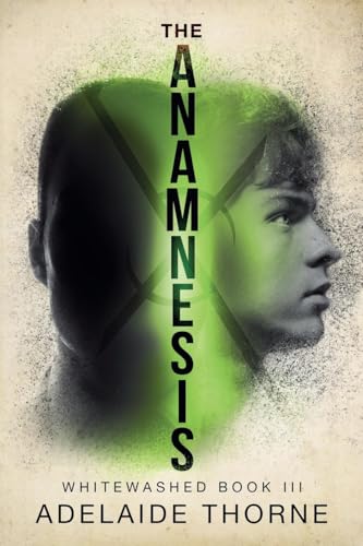 The Anamnesis (Whitewashed, Band 3) von Evolved Publishing LLC