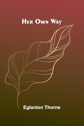 Her Own Way von Alpha Editions