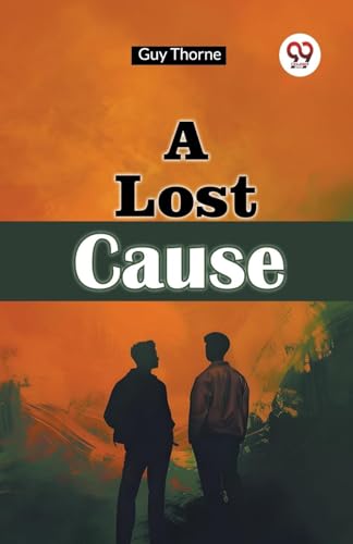 A Lost Cause von Double 9 Books