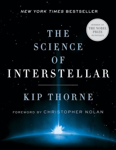 The Science of Interstellar: Foreword by Christopher Nolan von W. W. Norton & Company