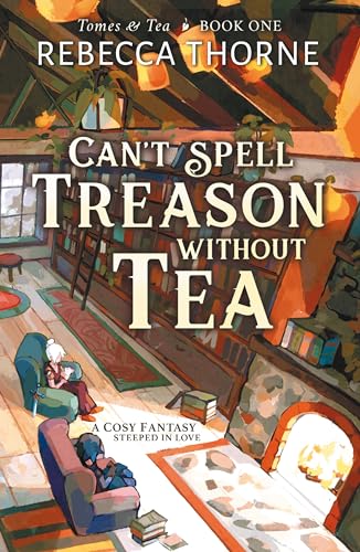 Can't Spell Treason Without Tea von Tor