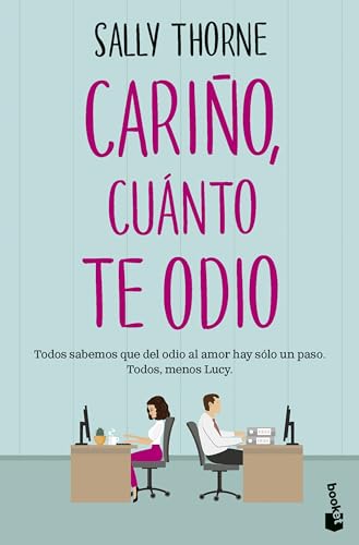 Cariño, cuánto te odio (Romántica) von Booket