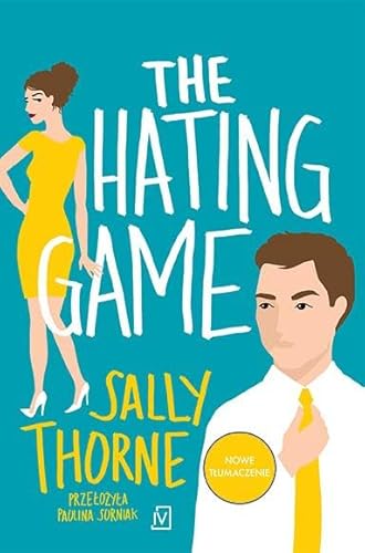 The hating game von Czwarta Strona