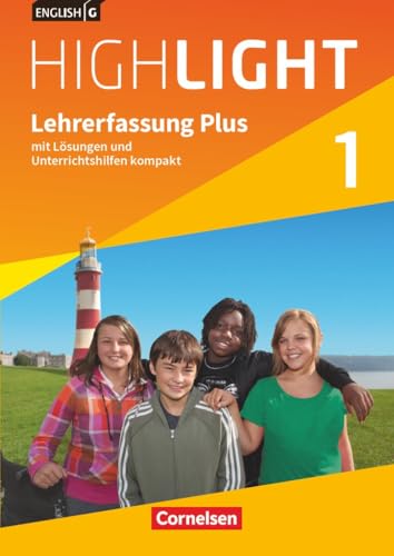 English G Highlight|NULL|Hauptschule|Band 1: 5. Schuljahr|NULL|NULL|Lehrkräftefassung Plus|Mit Lösungen und Unterrichtshilfen kompakt English G Highlight|NULL|Hauptschule|Band 1: 5. Schuljahr|NULL|NULL|Lehrkräftefassung Plus|Mit Lösungen und Unterrichtshilfen kompakt von Cornelsen Verlag