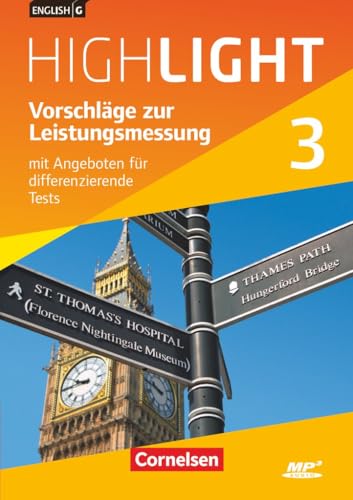 English G Highlight|NULL|Hauptschule|Band 3: 7. Schuljahr|Vorschläge zur Leistungsmessung|Mit Angeboten für differenzierende Tests|CD-Extra|Audio-Dateien auch als MP3 English G Highlight|NULL|Hauptschule|Band 3: 7. Schuljahr|Vorschläge zur Leistungsmessung|Mit Angeboten für differenzierende Tests|CD-Extra|Audio-Dateien auch als MP3 von Cornelsen Verlag