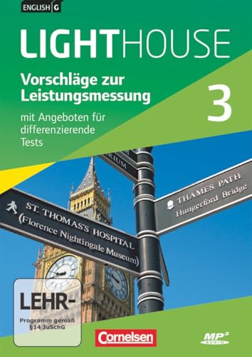 English G Lighthouse|NULL|Allgemeine Ausgabe|Band 3: 7. Schuljahr|Vorschläge zur Leistungsmessung|Mit Angeboten für differenzierende Tests|CD-Extra|Audio-Dateien auch als MP3 English G Lighthouse|NULL|Allgemeine Ausgabe|Band 3: 7. Schuljahr|Vorschläge zur Leistungsmessung|Mit Angeboten für differenzierende Tests|CD-Extra|Audio-Dateien auch als MP3 von Cornelsen Verlag
