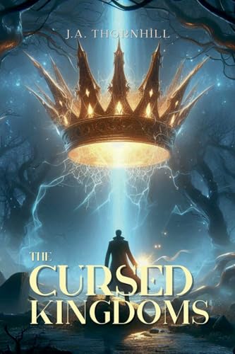 The Cursed Kingdoms von Aurora Inkwell