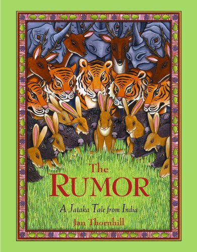 The Rumor: A Jataka Tale From India