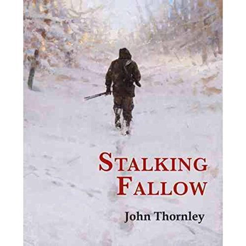 Stalking Fallow Stalking Fallow von Quiller