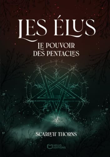 Les Élus - Tome I : Le pouvoir des Pentacles von Hello Editions