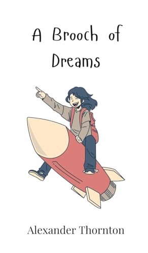 A Brooch of Dreams von Creative Arts Management OÜ