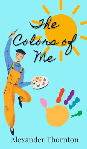The Colors of Me The Colors of Me von Creative Arts Management OÜ