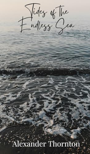 Tides of the Endless Sea von Creative Arts Management OÜ